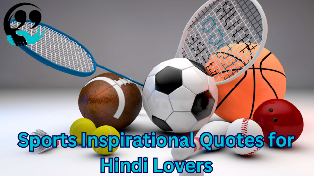 Sports Inspirational Quotes for Hindi Lovers