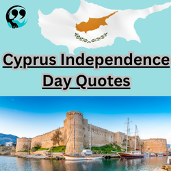 Cyprus Independence Day Quotes