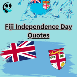 Fiji Independence Day Quotes