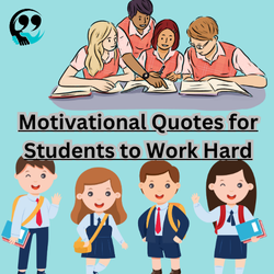 Motivational Quotes for Students to Work Hard – For Captions & Status