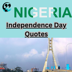 Nigeria Independence Day Quotes