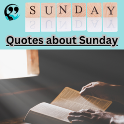 Quotes about Sunday