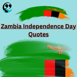 Latest Zambia Independence Day Quotes for Captions and Status