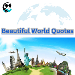 Beautiful World Quotes